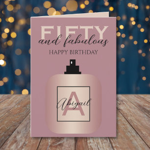Tarjeta Cumpleaños de perfume de oro rosa Fifty And Fabulo