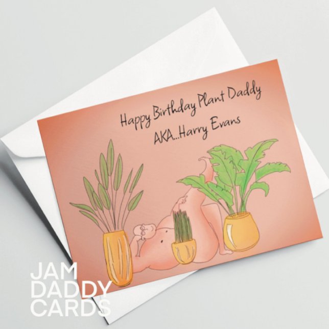 Tarjeta Cumpleaños de Plant Daddy (Subido por el creador)