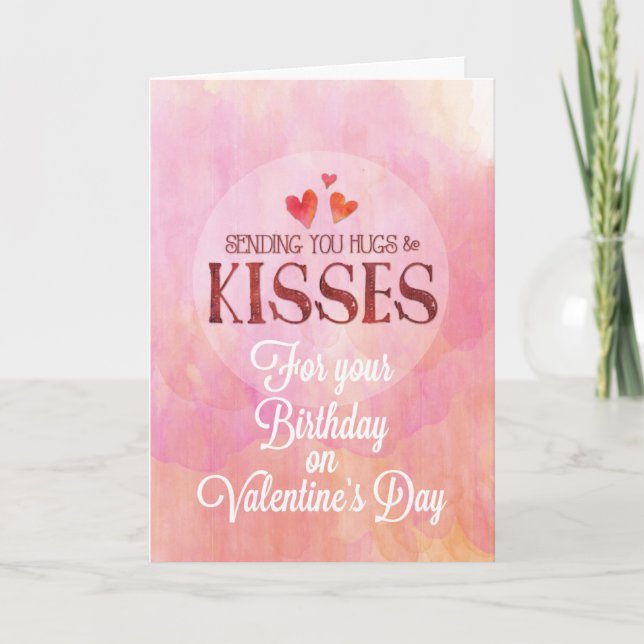 Tarjeta Cumpleaños de San Valentín envía abrazos y besos (Anverso)