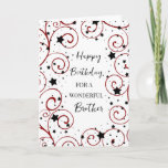 Tarjeta Cumpleaños de Stars and Swirls Brother<br><div class="desc">Tarjeta de cumpleaños para hermano con estrellas divertidas y diseño de remolinos en negro y rojo y verso reflexivo.</div>