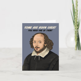 Tarjeta Cumpleaños de William Shakespeare Algunos nacen gr
