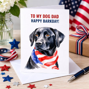 Tarjeta Cumpleaños del Día 4 de Julio del Papá Perro Labra