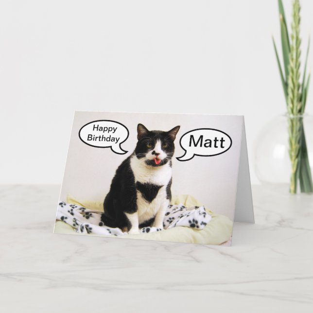 Tarjeta Cumpleaños del gato de Tuxedo Matt Humor Card (Anverso)