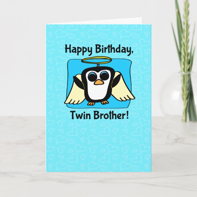 Tarjeta Cumpleaños del hermano gemelo - Pingüino Ángel (Anverso)