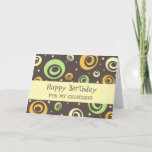 Tarjeta Cumpleaños del naranja Green Retro Grandson<br><div class="desc">Tarjeta de cumpleaños para nieto con divertido patrón retro verde,  naranja y amarillo y verso reflexivo.</div>