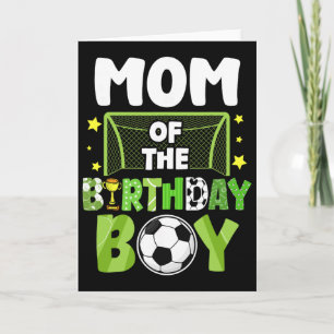 Tarjeta Cumpleaños del niño de mamá futbolera Partido de f