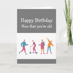 Tarjeta Cumpleaños Diversión La mente dice Sí, el cuerpo d