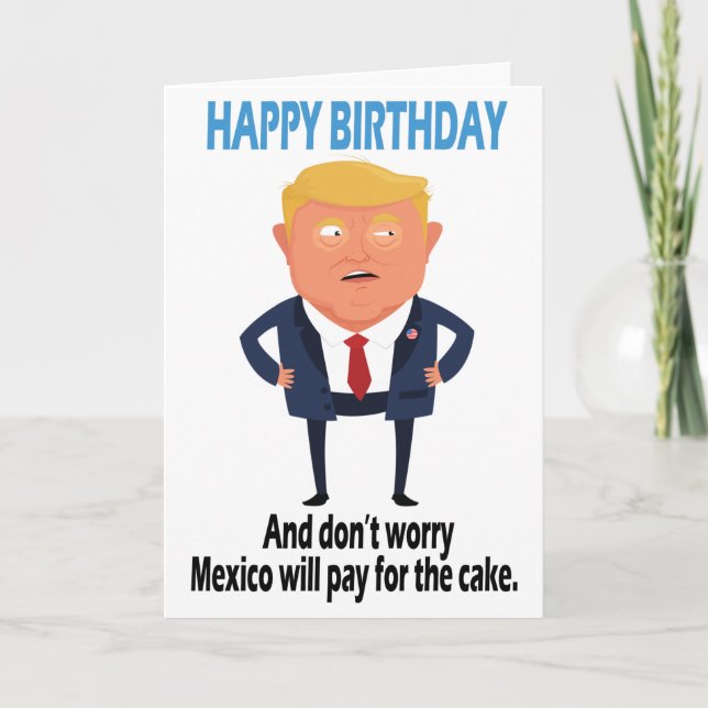 Tarjeta Cumpleaños divertida de Trump (Anverso)