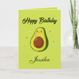 Tarjeta Cumpleaños divertida vamos a tener aguacates macha