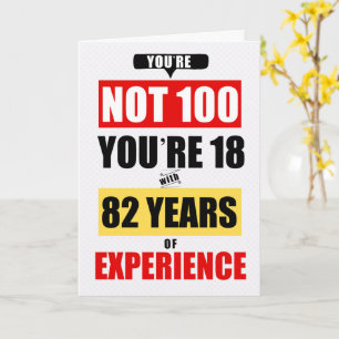Tarjeta Cumpleaños divertido número 100 82 años de experie