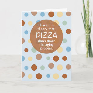 Tarjeta Cumpleaños Divertido Pizza Humor Envejecimiento Lu