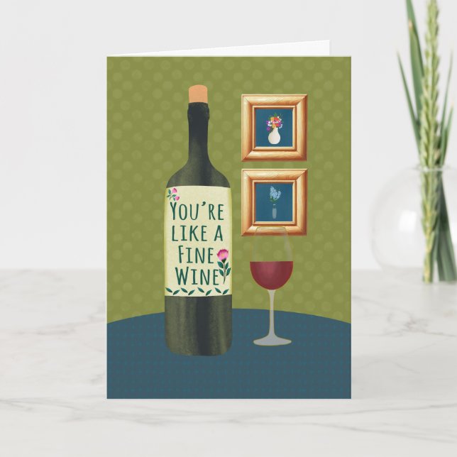 Tarjeta Cumpleaños Eres como un buen vino (Anverso)