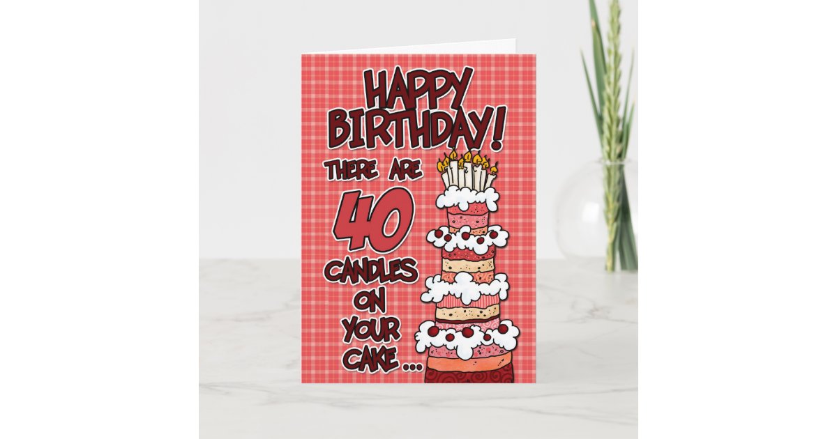 Tarjeta Cumpleaños feliz 40 años Zazzle.es