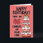 Tarjeta Cumpleaños feliz - 46 años<br><div class="desc">Una tarjeta de cumpleaños específica para una edad divertida con un gran pastel de un día de fiesta en un fondo de felpa para enviarle a tus amigos,  familia y seres queridos!</div>