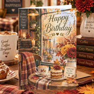 Tarjeta Cumpleaños Feliz Amante del Café de Noviembre