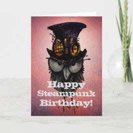 Tarjeta ¡Cumpleaños feliz de Steampunk! - Búho gruñón