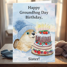 Tarjeta Cumpleaños Feliz Día de la Marmota Hermana 
