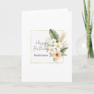 Tarjeta Cumpleaños Floral Blanco Melocotón Tropical Dorado
