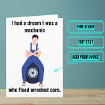 Tarjeta Cumpleaños Funny Mecánico<br><div class="desc">¿Buscando la tarjeta perfecta para ese ingenioso amigo mecánico tuyo,  y quieres darles una buena risa? ¡Aquí lo encontrarás. Tanto fuera como dentro,  hemos escrito el mensaje correcto para hablar al momento; pero en funda necesita algo personal,  puede ser personalizar con sus propias palabras.</div>