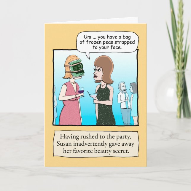 Tarjeta Cumpleaños gracioso: Secreto de belleza de guisant (Anverso)
