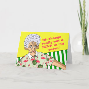 Tarjeta Cumpleaños gracioso, señora mayor con permanente e
