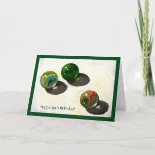 TARJETA CUMPLEAÑOS MAYORES: TODAVÍA HAY MARBLES