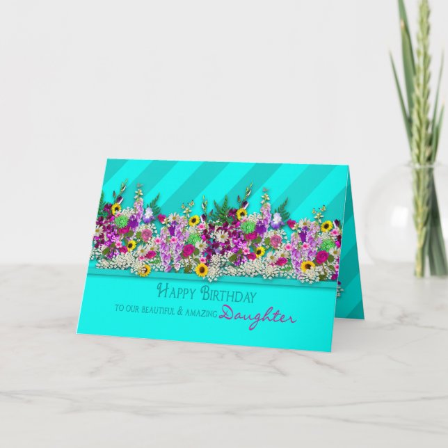 Tarjeta Cumpleaños NUESTRA hija, flores del jardín, raya (Anverso)