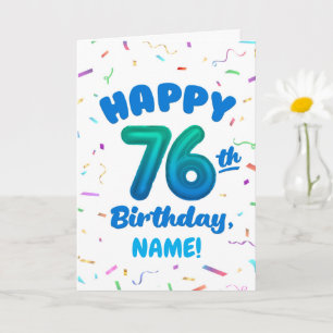 Tarjeta Cumpleaños número 76, Número de Globo, Nombre Pers