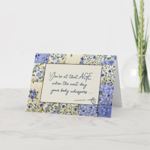 Tarjeta Cumpleaños Obteniendo Humor Mayor Cuilt y Aguja