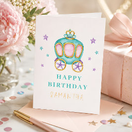 Tarjeta Cumpleaños Princesa Carruaje Pastel