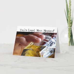 Tarjeta Cumpleaños, sobrino, legal, 21. Cerveza en vidrio.