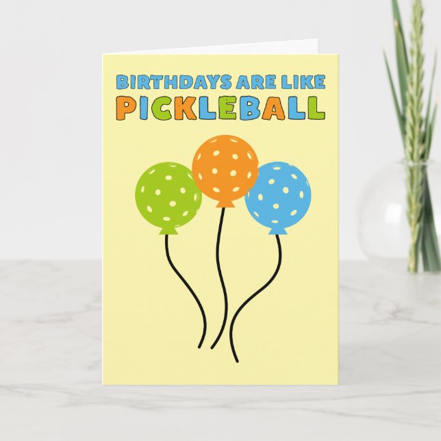 Tarjeta Cumpleaños Son Como Pickleball Divertido (Anverso)