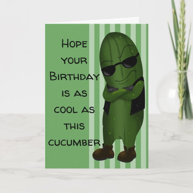 Tarjeta Cumpleaños Tan Fresco Como Un Pepino (Anverso)