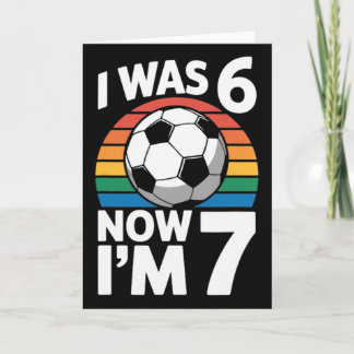 Tarjeta Cumplí 6 Ahora Tengo 7 Cumpleaños Futbol Niño Juga