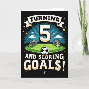 Tarjeta Cumpliendo 5 años y marcando goles Cumpleaños 5 ni