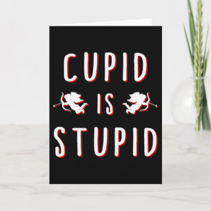 Tarjeta Cupido Es Divertido Estúpido Día De San Valentín 