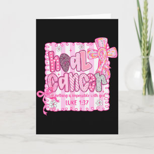 Tarjeta Cura Cáncer Cree Dios Cristiano Cáncer de Seno Con