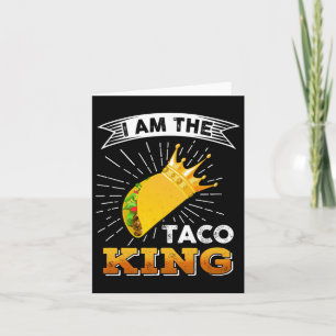 Tarjeta Curiosa Cinco De Mayo Comida Soy El Taco King T Sh