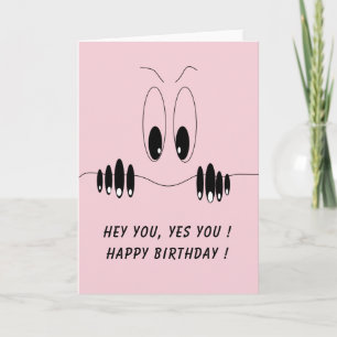 Tarjeta Curiosity Eyes Funny Birday Card - Personalizado T