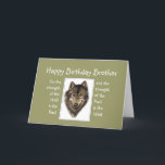 Tarjeta Custom Brother Birthday Wolf Pack Family Quote<br><div class="desc">For the strength of the Wolf is the Pack  and the strength of the Pack is the Wolf Wolf and Pack Quote - Animal Collection Great card for those family members who love outdoors,  wilderness,  wildlife and especially Wolves.</div>