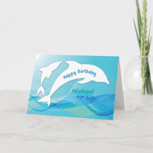Tarjeta Custom Name, Michael Age 6, Dolphin Birthday