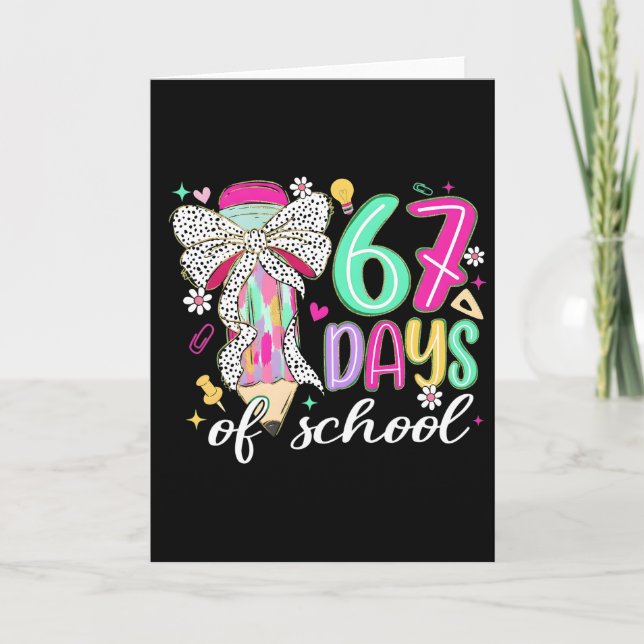 Tarjeta Cute 67 Days Of School Pencil Bow Classroom Theme (Anverso)