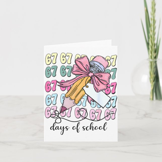 Tarjeta Cute 67 Days Smarter 67 Days Of School Coquette Bo (Anverso)