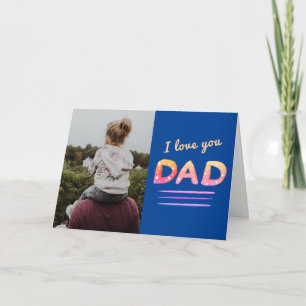 Tarjeta Cute Amor te quiero Papá Letra Foto Padre