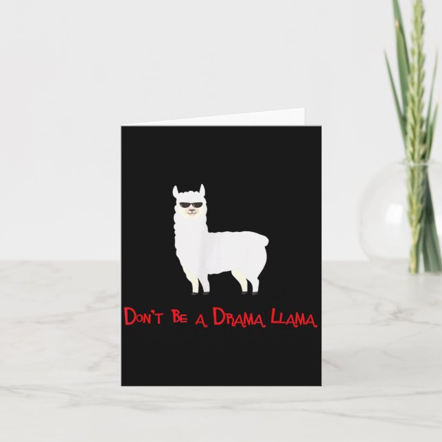 Tarjeta Cute And Funny Don't Be A Drama Llama  (Anverso)