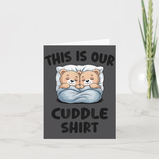 Tarjeta Cute Bear Couple This Is Our Cuddle  (Anverso)