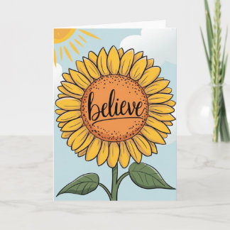 Tarjeta Cute Cartoon Sunflower "Believe" Inspirational 