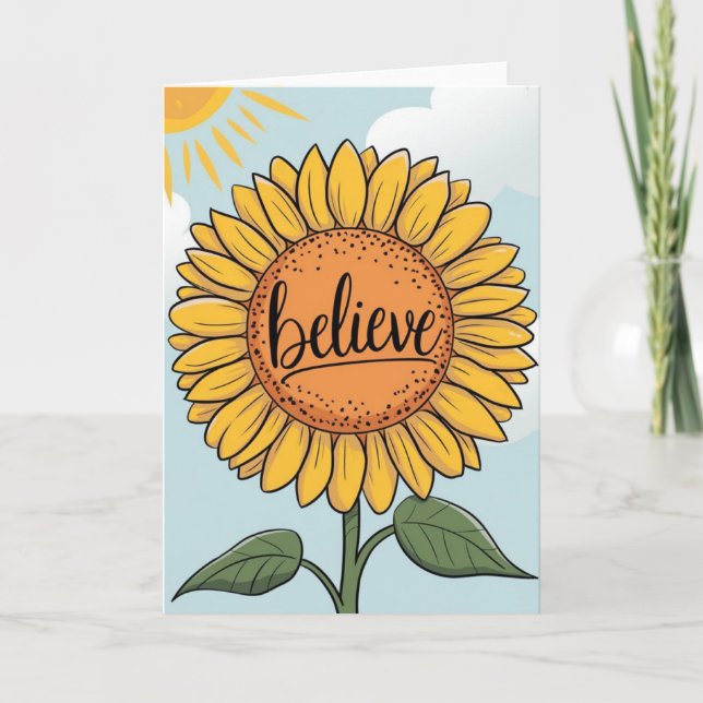 Tarjeta Cute Cartoon Sunflower "Believe" Inspirational  (Anverso)