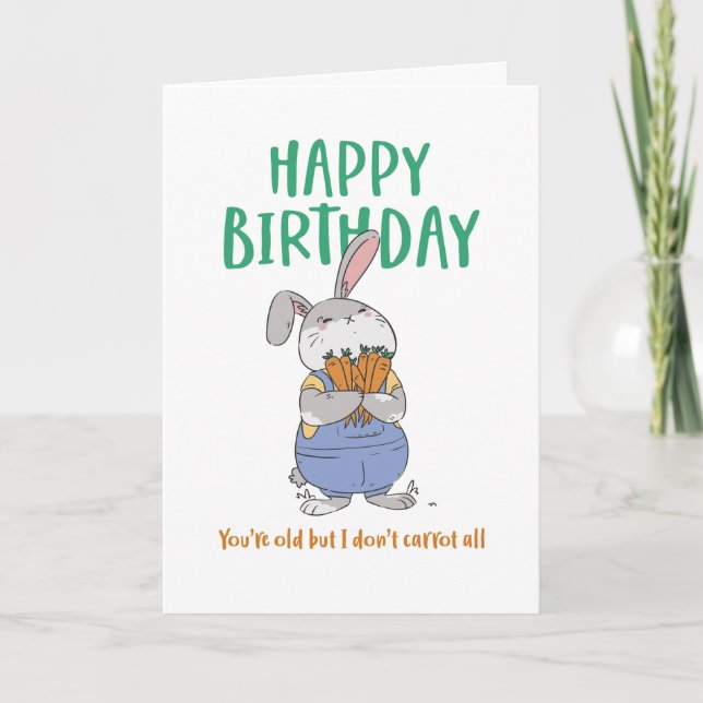 Tarjeta Cute conejo conejo conejo Pun eres un cumpleaños g (Anverso)