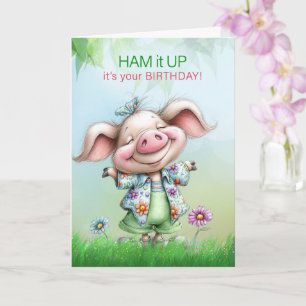 Tarjeta Cute Cumpleaños Niña Cerda con Ham it Up